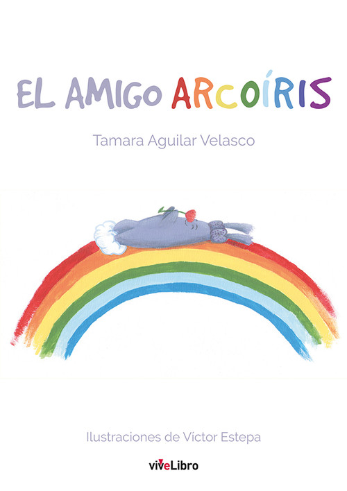 AMIGO ARCO IRIS,EL