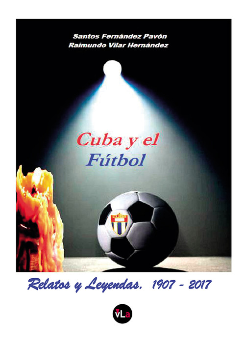 CUBA Y EL FUTBOL