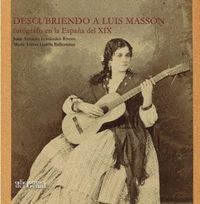 DESCUBRIENDO A LUIS MASSON