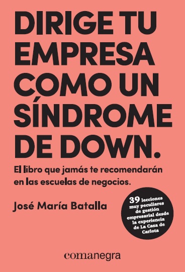 DIRIGE TU EMPRESA COMO UN SINDOME DE DOWN