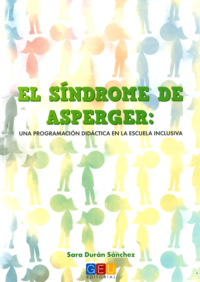 SINDROME DE ASPERGER: UNA PROGRAMACION DIDACTICA EN LA ESCU
