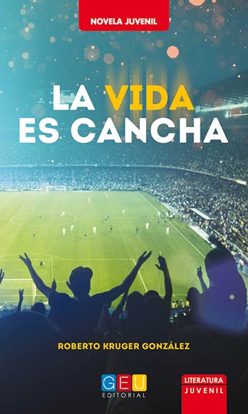 VIDA ES CANCHA,LA