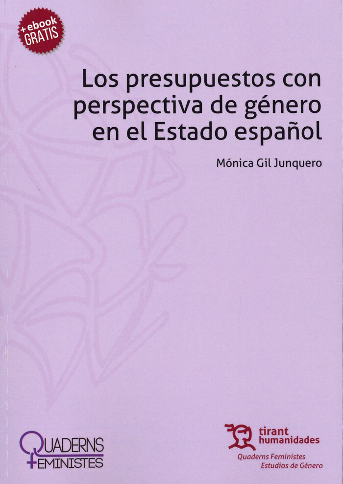 PRESUPUESTOS CON PERSPECTIVA DE GENERO EN EL ESTADO ESPA�OL