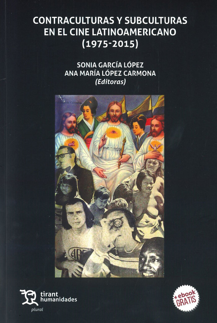 CONTRACULTURAS Y SUBCULTURAS EN EL CINE LATINOAMERICANO (19