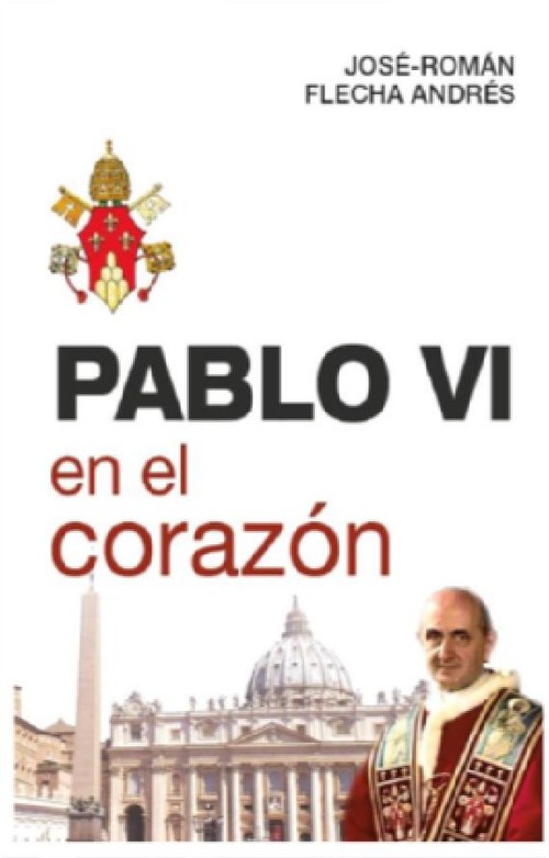 PABLO VI EN EL CORAZON