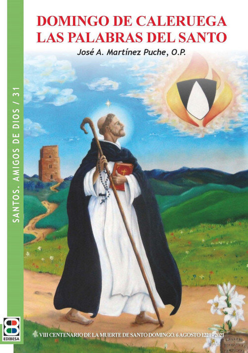 DOMINGO DE CALERUEGA. LAS PALABRAS DEL SANTO