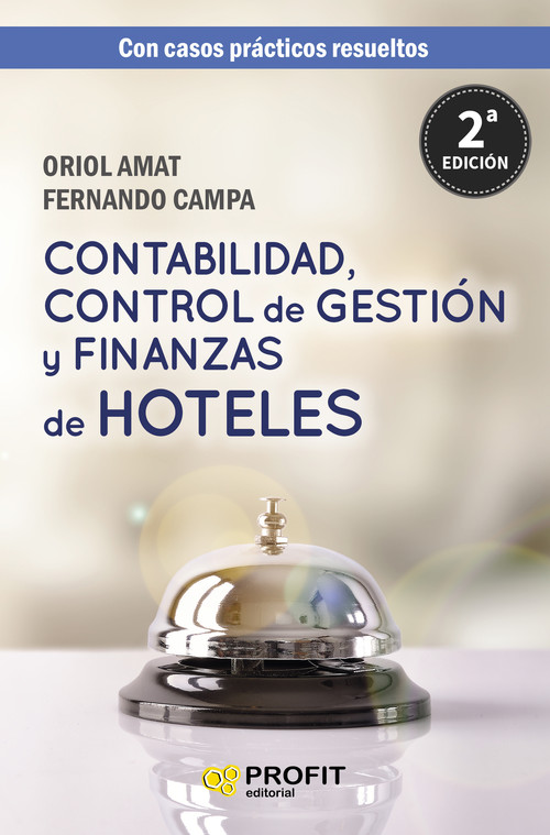 CONTABILIDAD, CONTROL DE GESTION Y FINANZAS DE HOTELES