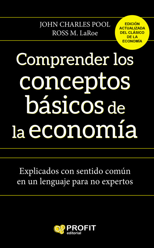 COMPRENDER LOS CONCEPTOS BASICOS DE LA ECONOMIA
