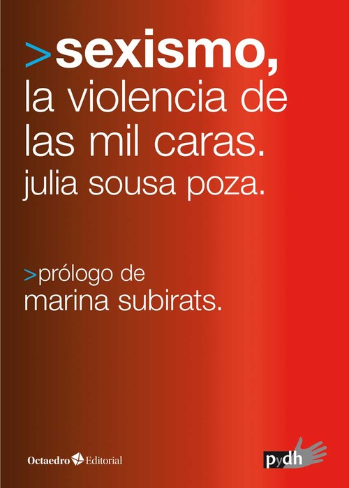 SEXISMO LAS MIL CARAS DE LA VIOLENCIA