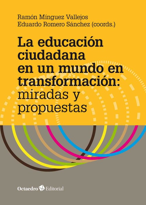 EDUCACION CIUDADANA EN UN MUNDO EN TRANSFORMACION MIRADAS