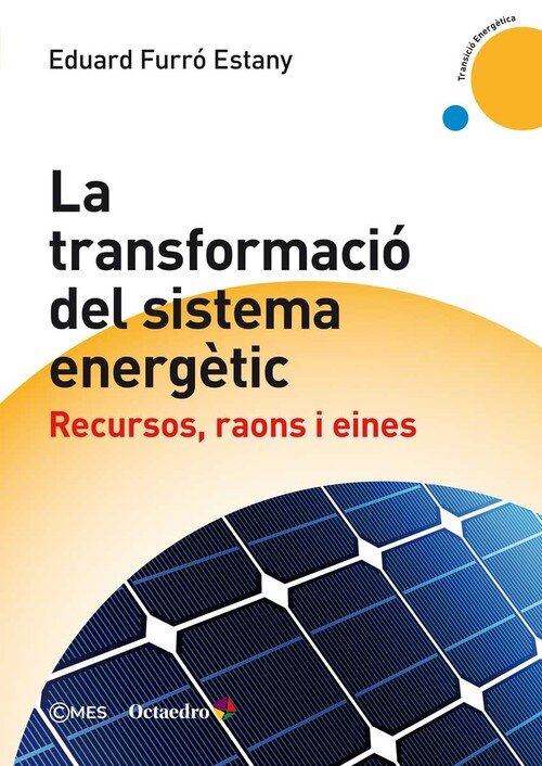 TRANSFORMACIO DEL SISTEMA ENERGETIC,LA