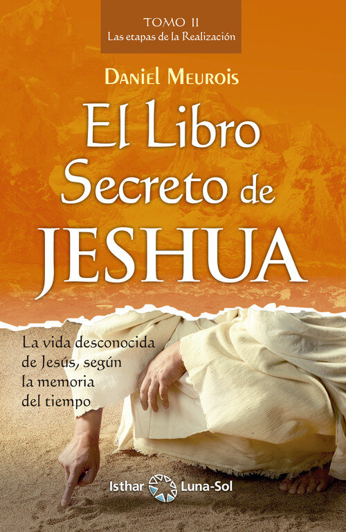 LIBRO SECRETO DE JESHUA, EL TOMO II