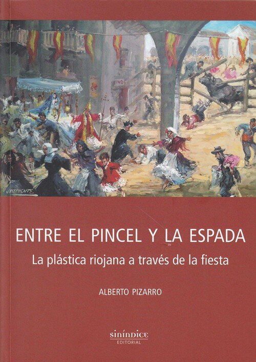 ENTRE EL PINCEL Y LA ESPADA