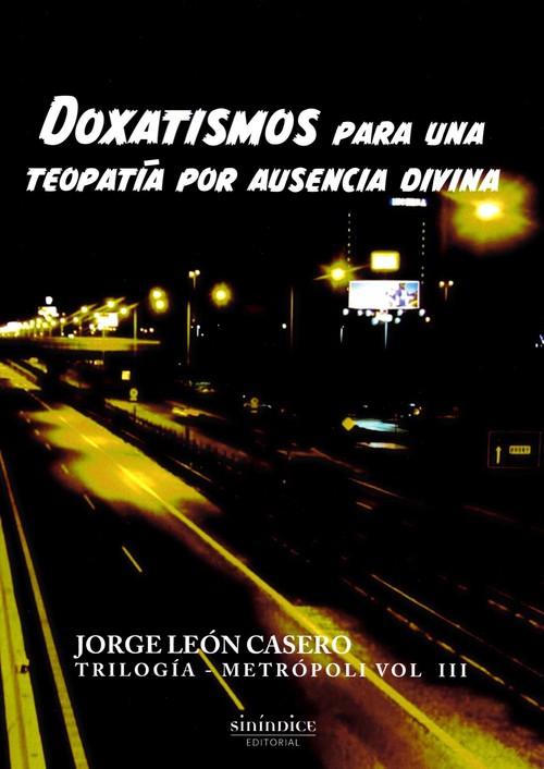 DOXATISMOS PARA UNA POLITICA AUTOPOIETICA SIN FIN