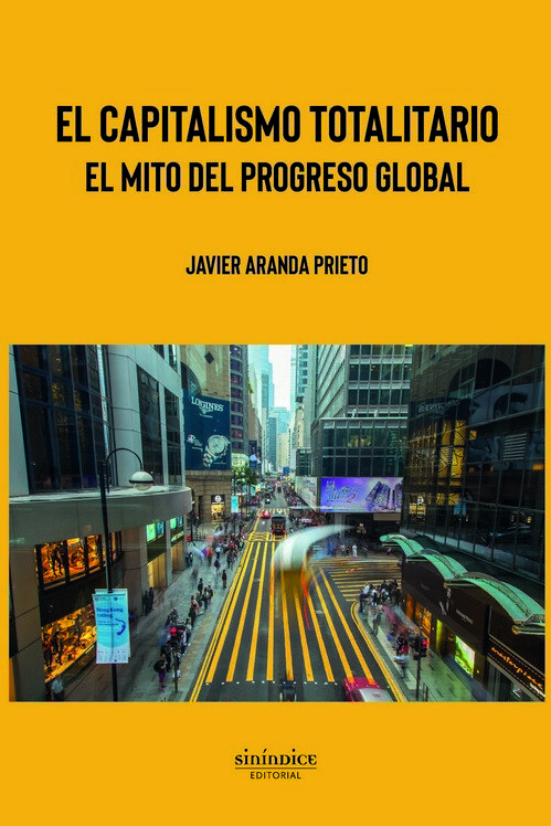 CAPITALISMO TOTALITARIO, EL