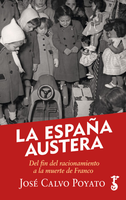 ESPA�A AUSTERA, LA