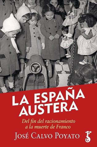 ESPA�A AUSTERA, LA