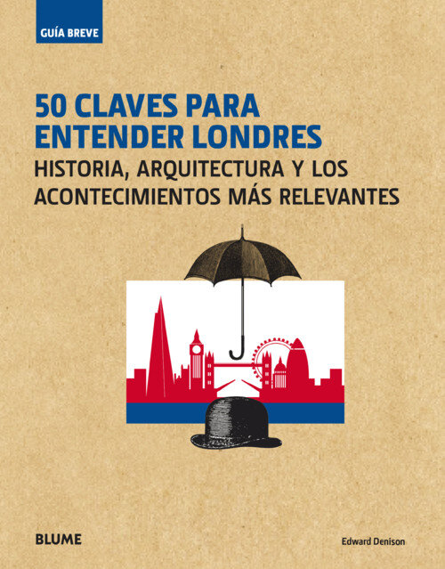 GUIA BREVE 50 CLAVES PARA ENTENDER LONDRE