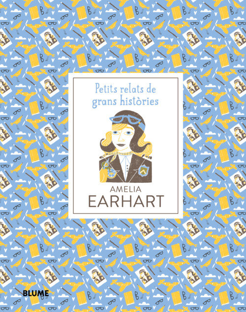 PETITS RELATS, AMELIA EARHART