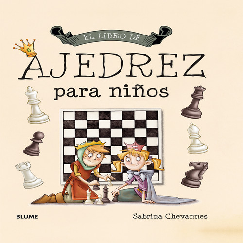 LIBRO DE AJEDREZ PARA NIOS, EL
