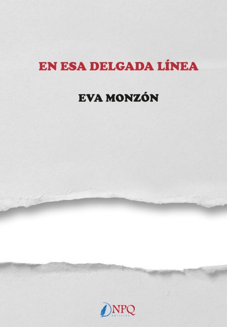 EN ESA DELGADA LINEA