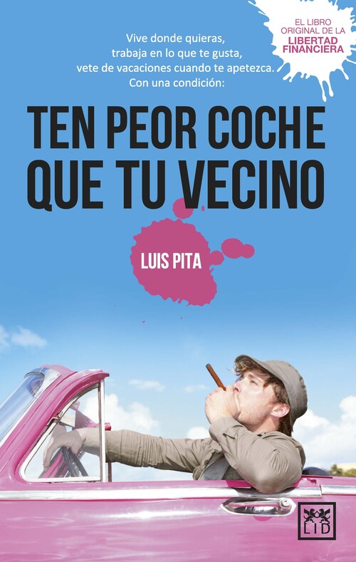TEN PEOR COCHE QUE TU VECINO (ED. BOLSILLO)