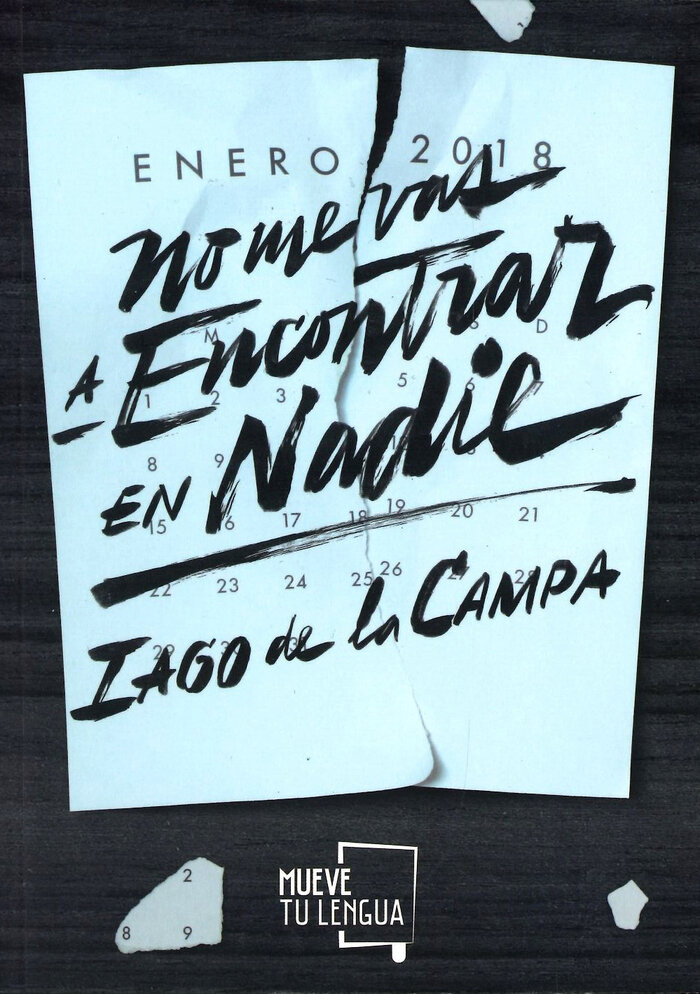 NO ME VAS A ENCONTRAR EN NADIE