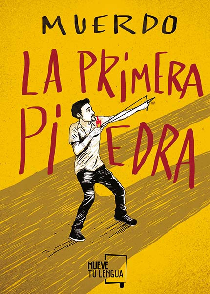 PRIMERA PIEDRA, LA