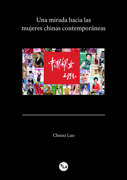 UN MIRADA HACIA LAS MUJERES CHINAS CONTEMPORANEAS