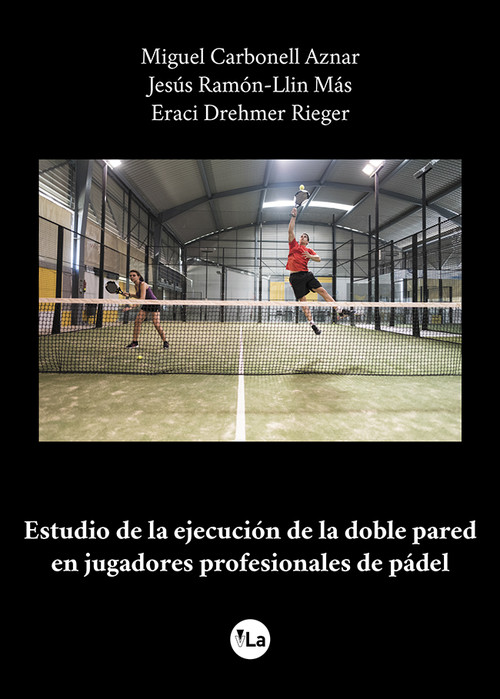 ESTUDIO DE LA EJECUCION DE LA DOBLE PARED EN JUGADORES PROFE