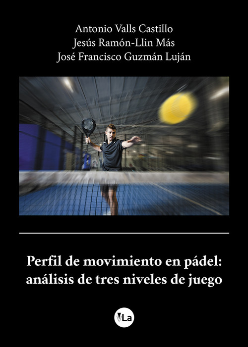 PERFIL DE MOVIMIENTO EN PADEL ANALISIS EN