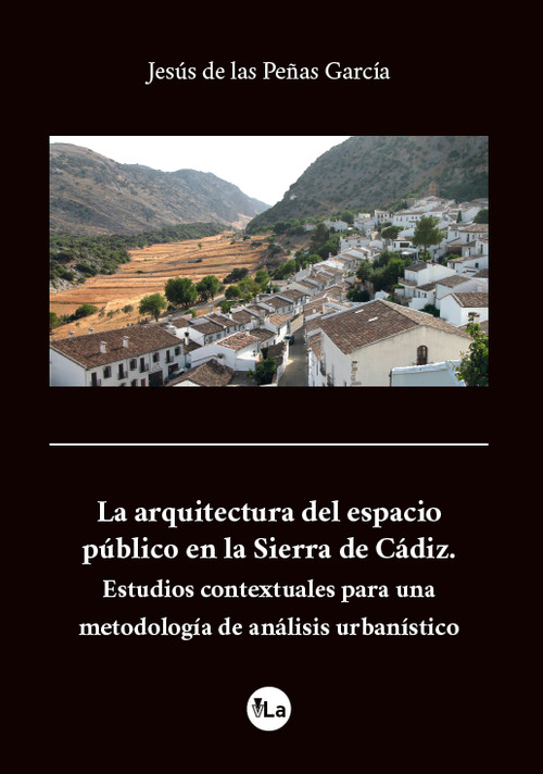 ARQUITECTURA DEL ESPACIO PUBLICO EN LA SIERRA DE CADIZ,~ESTU