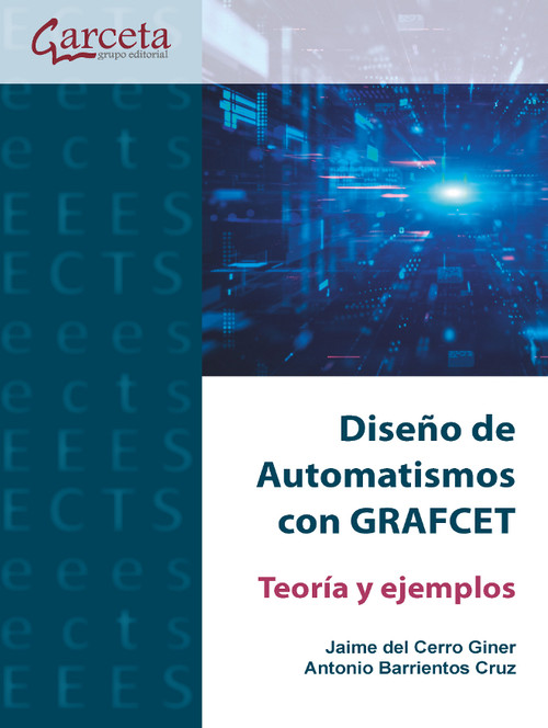 DISE�O DE AUTOMATISMOS CON GRAFCET