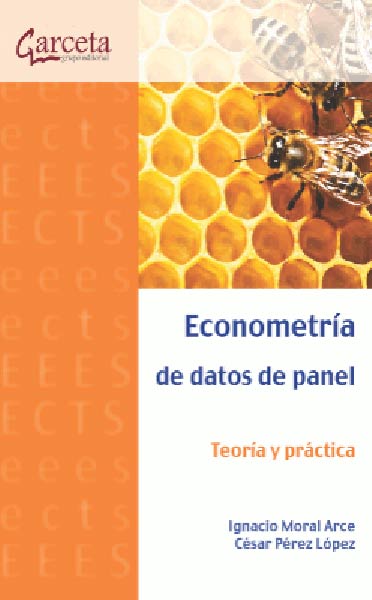 ECONOMETRIA DE DATOS DE PANEL. TEORIA Y PRACTICA