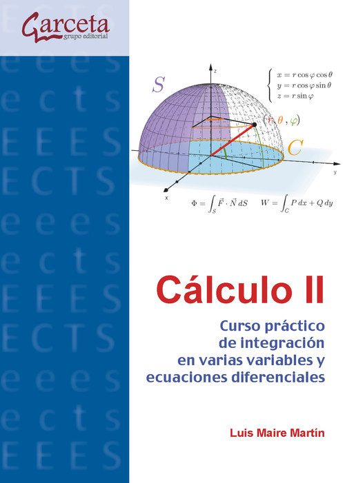 CALCULO II. CURSO PRAC. DE INTEGRACION EN VARIAS VARIABLES