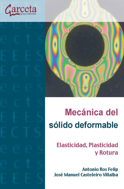 PLASTICIDAD. MECANICA DEL SOLIDO DEFORMABLE