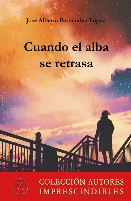 CUANDO EL ALBA SE RETRASA
