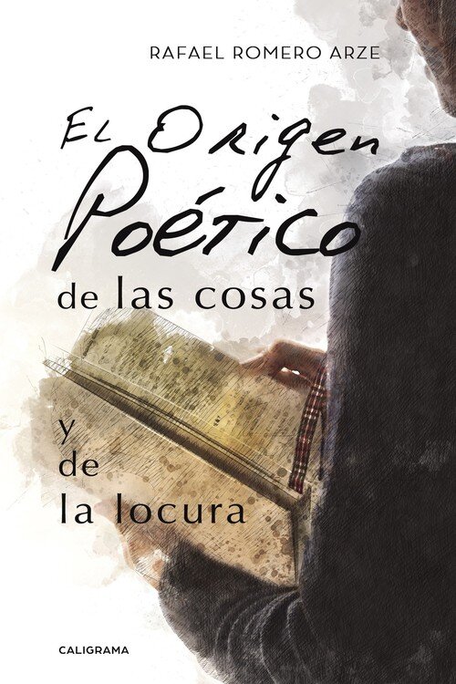 ORIGEN POETICO DE LAS COSAS Y DE LA LOCURA, EL