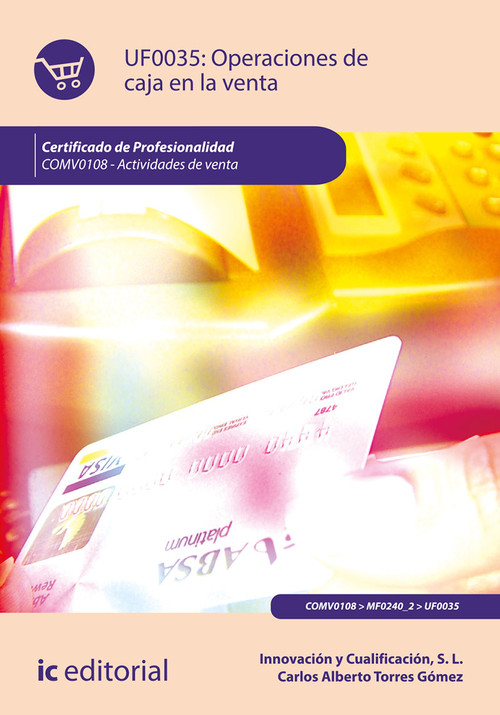 OPERACIONES DE CAJA EN LA VENTA. COMV0108 - ACTIVIDADES DE V