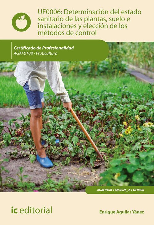 DETERMINACION DEL ESTADO SANITARIO DE LAS PLANTAS, SUELO E I