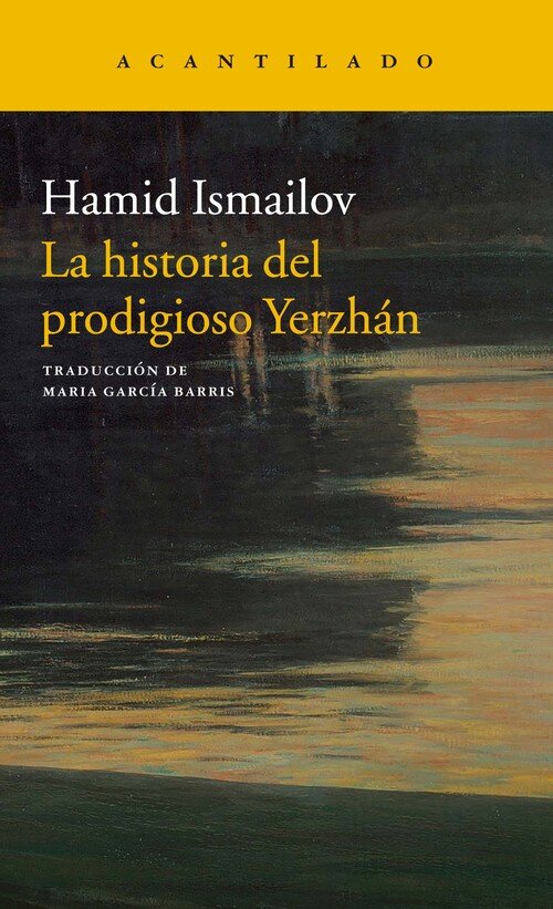 HISTORIA DEL PRODIGIOSO YERZHAN,LA