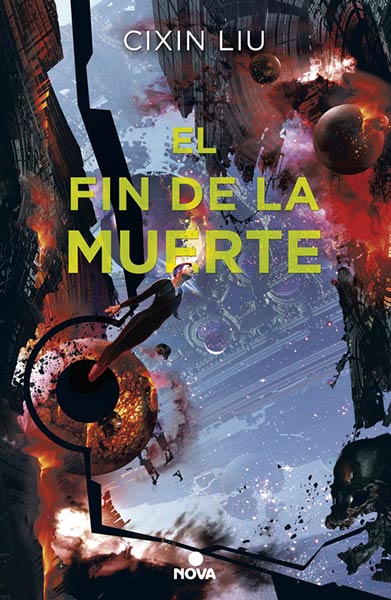 FIN DE LA MUERTE, EL (TRILOGIA DE LOS TRES CUERPOS 3)