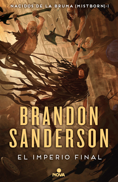 IMPERIO FINAL (NACIDOS DE LA BRUMA [MISTBORN] 1)