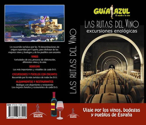 RUTAS DEL VINO,LAS EXCURSIONES ENOLOGICAS 18