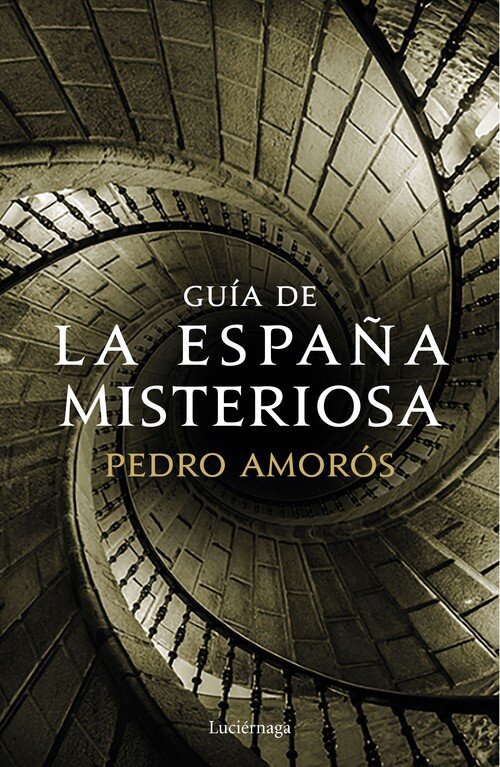 GUIA DE LA ESPA�A MISTERIOSA