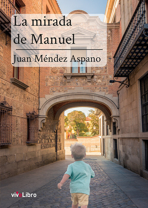 MIRADA DE MANUEL,LA