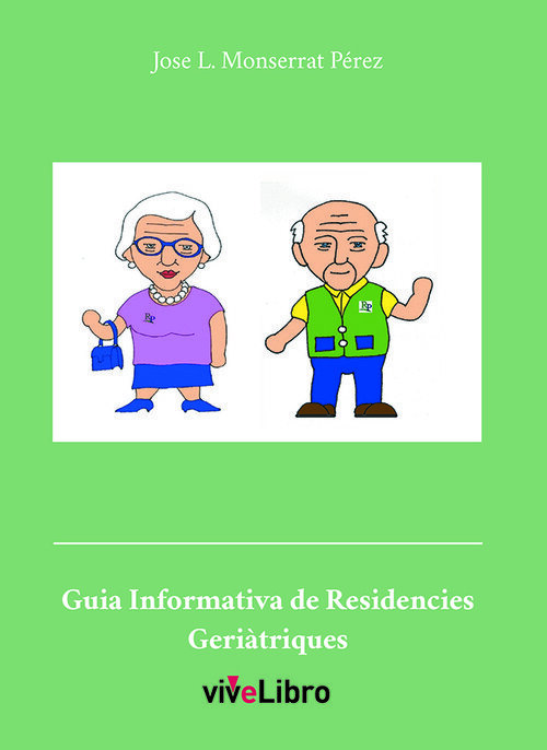 GUIA INFORMATIVA DE RESIDENCIES GERIATRIQUES