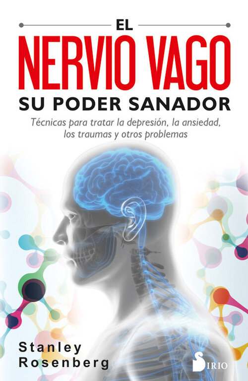 NERVIO VAGO SU PODER SANADOR, EL