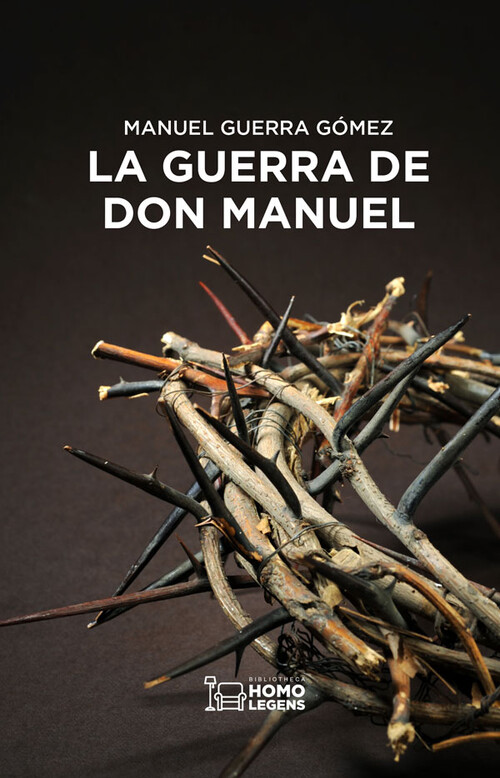 GUERRA DE DON MANUEL, LA