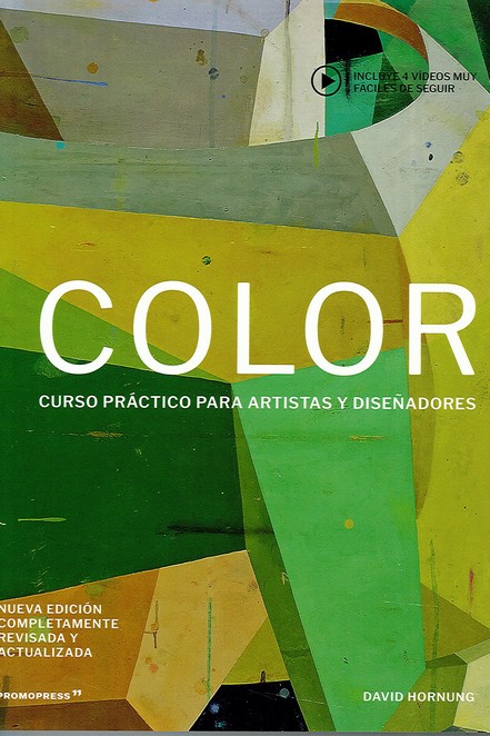 COLOR - CURSO PRACTICO PARA ARTISTAS Y DISE�ADORES